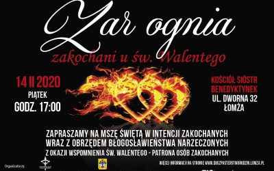 „Żar ognia – zakochani u św. Walentego” małżeństwa, narzeczeni i młodzi zakochani