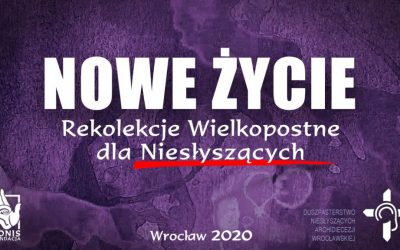 Ogólnopolskie Rekolekcje Wielkopostne dla Niesłyszących