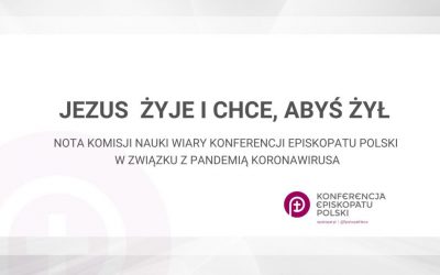Komisja Nauki Wiary Episkopatu: szkodliwe jest generowanie lęku i dawanie naiwnych „recept” w czasie epidemii