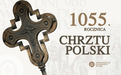 Pamięć o chrzcie Polski powinna być kultywowana rokrocznie