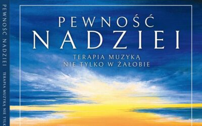Premiera płyty „Pewność nadziei. Terapia muzyką nie tylko w żałobie”