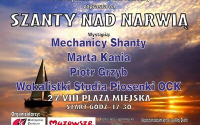 Ostrołęka: Szanty wybrzmią nad Narwią