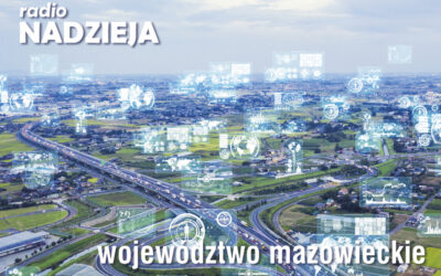 Podsumowanie roku 2021 z Radiem Nadzieja: województwo mazowieckie