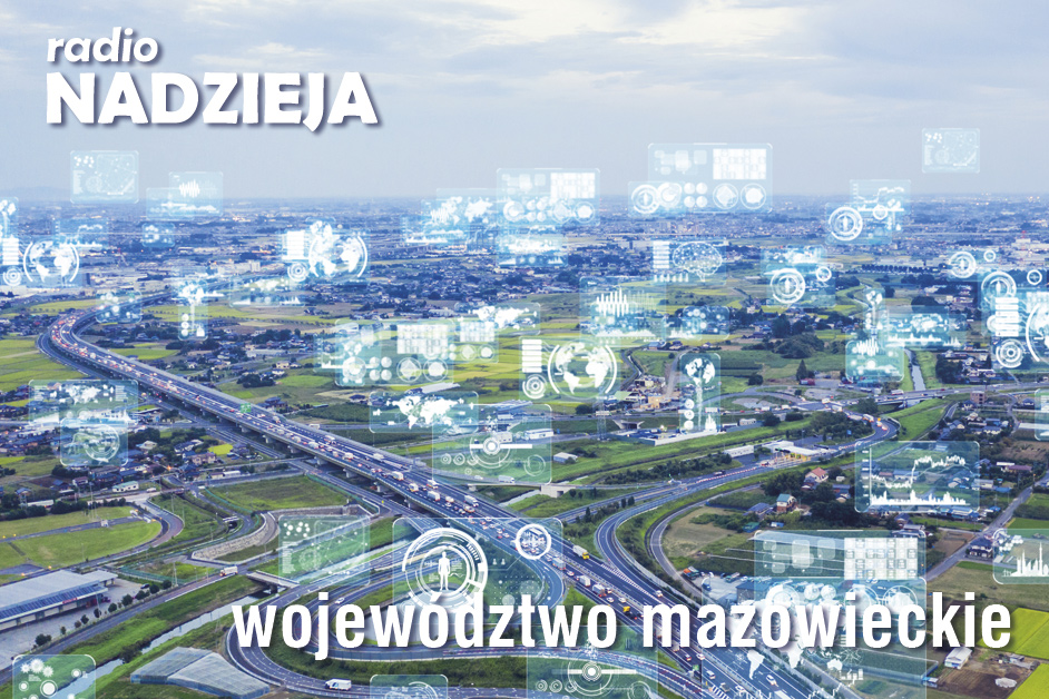 Podsumowanie roku 2021 z Radiem Nadzieja: województwo mazowieckie