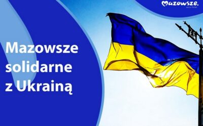 Mazowsze: Samorząd Województwa Mazowieckiego planuje pomoc dla Ukrainy