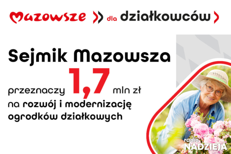Mazowieckie: Pieniądze dla działkowców