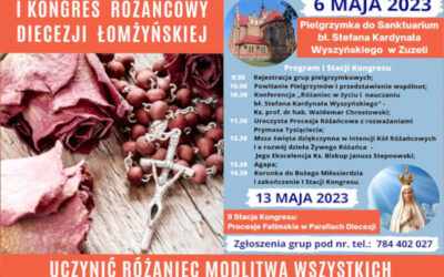 Wiara: Pielgrzymka do Zuzeli na Kongres Różańcowy