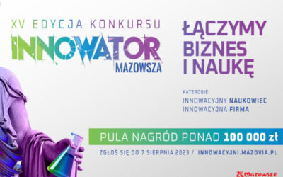 Mazowsze: Zostało kilka dni na zgłoszenie do „Innowatora Mazowsza”
