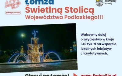 Łomża: Łomża walczy o tytuł świetlnej stolicy Polski. Głosować można do jutra