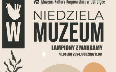 Ostrołęka: Spotkania twórcze w Muzeum Kultury Kurpiowskiej
