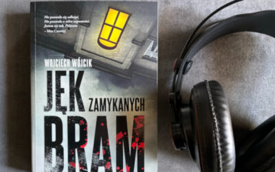 Wojciech Wójcik o książce „Jęk zamykanych bram”