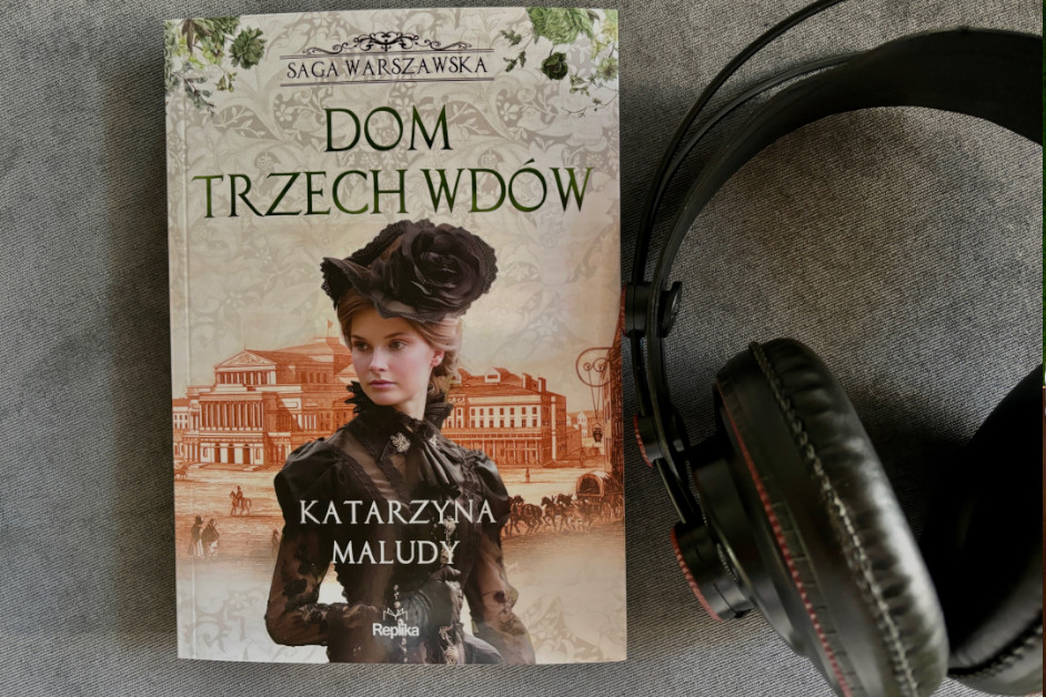 Książka: ,,Dom trzech wdów”, Katarzyna Maludy