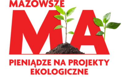 Mazowsze: Trwa nabór do programu ,,Mazowsze dla klimatu”