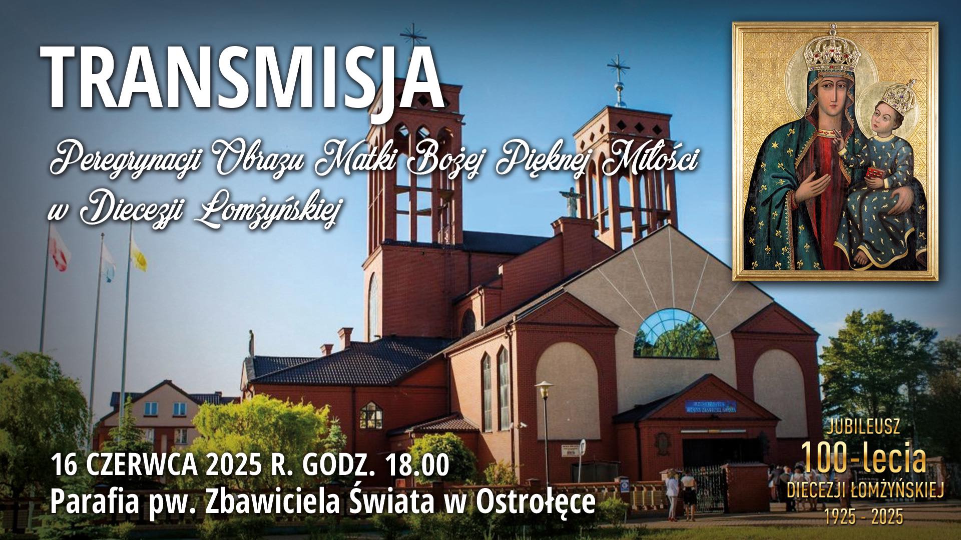 2025-06-16 Peregrynacja – pw. Zbawiciela Świata w Ostrołęce