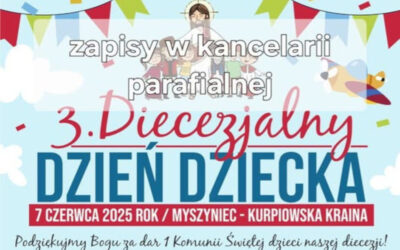 Myszyniec: Zaproszenie na Diecezjalny Dzień Dziecka