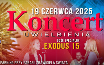 Wiara: Koncert Uwielbienia i Festiwal Piosenki Chrześcijańskiej w Ostrołęce