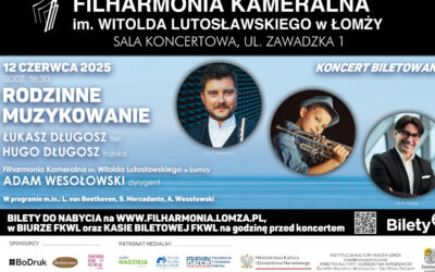 Łomża: Koncert ,,Rodzinne Muzykowanie” w Filharmonii Kameralnej