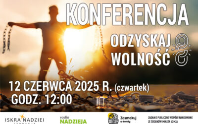 Łomża: Rozmowy o uzależnieniach i hejcie wśród młodych! W czwartek w Radiu Nadzieja konferencja ,,Odzyskaj Wolność”
