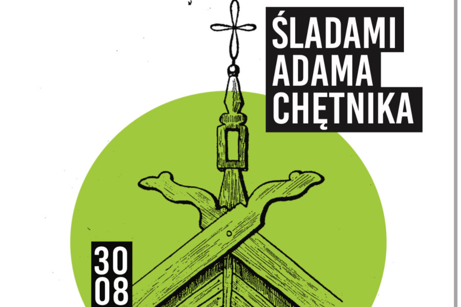 Śladami Adama Chętnika