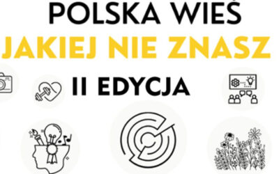 Kraj: Zgłoś się do konkursu ARiMR „Polska wieś, jakiej nie znasz” i wygraj nagrody!