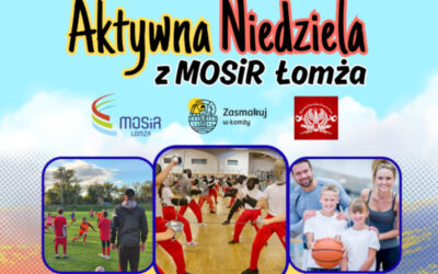 Łomża: MOSiR zaprasza na Aktywną Niedzielę