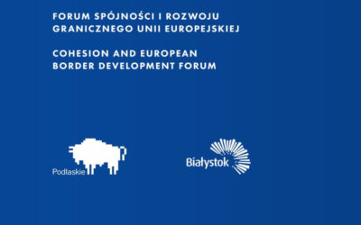 Podlaskie: Wielu ważnych gości weźmie udział w Forum Spójności i Rozwoju Granicznego UE