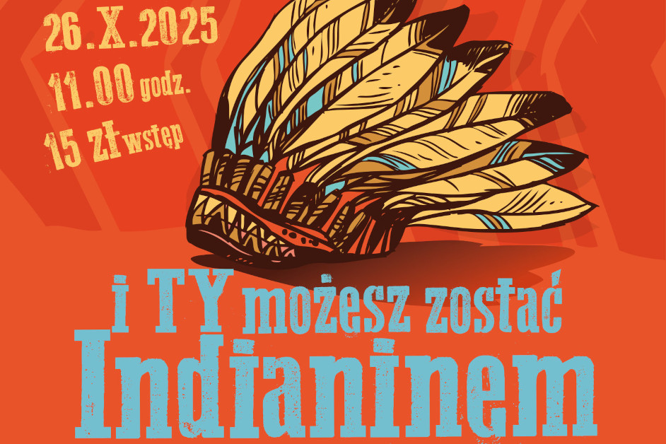 Mazowieckie: Muzeum Kultury Kurpiowskiej zaprasza na spotkanie dotyczące kultury Indian