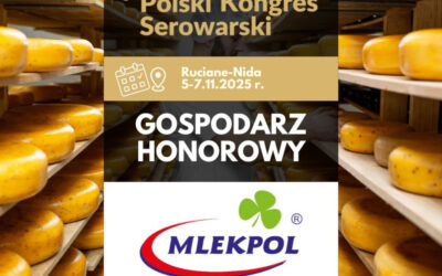 Mlekpol: SM Mlekpol Honorowym Gospodarzem Polskiego Kongresu Serowarskiego