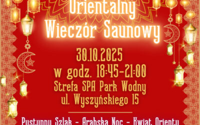 Łomża: MOSiR zaprasza na Orientalny Wieczór Saunowy