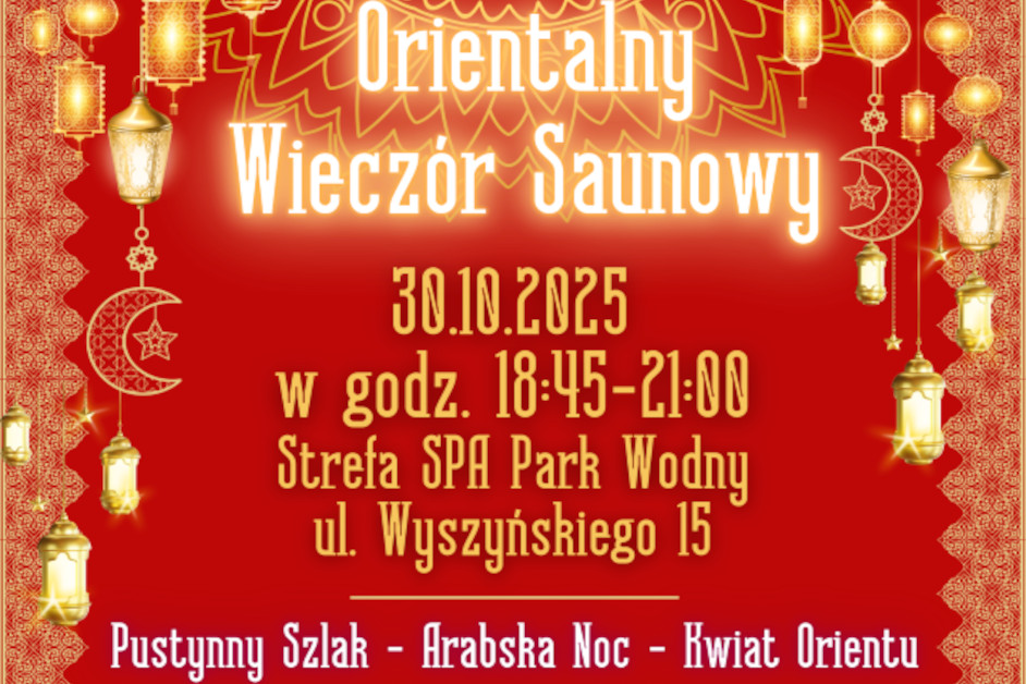 Orientalny Wieczor saunowy – pazdziernik