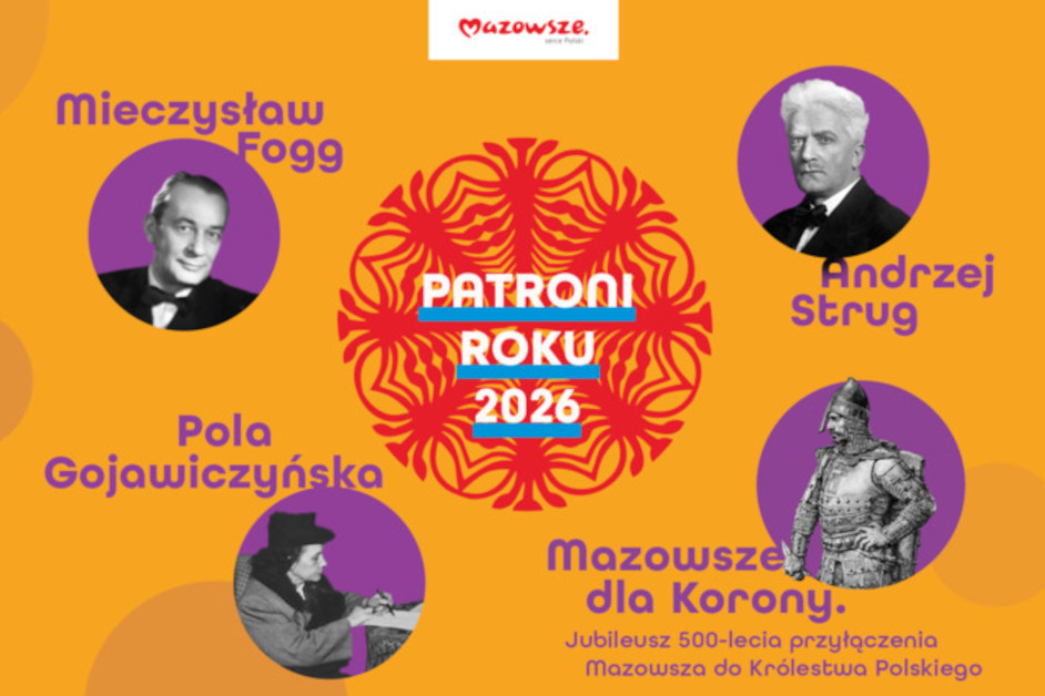 Mazowieckie: Znamy Patronów Roku 2026 na Mazowszu