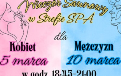 Łomża: MOSiR: Dwa wyjątkowe Wieczory Saunowe w Parku Wodnym