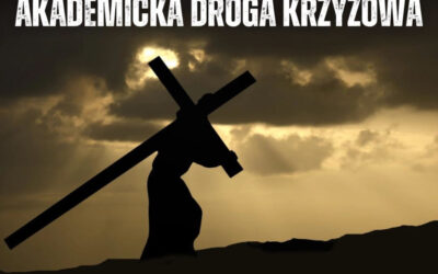 Wiara: Zaproszenie na Akademicką Drogę Krzyżową w Łomży