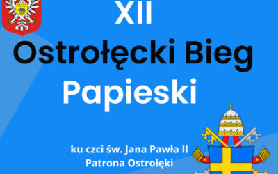 Ostrołęka: Przed nami XII Bieg Papieski!
