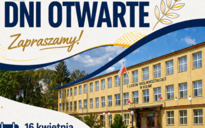 Powiat Kolneński: Zbliżają się Dni Otwarte w I LO w Kolnie!