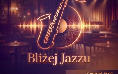 Bliżej Jazzu
