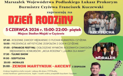 Czyżew: Dzień Rodziny będzie dwudniowy. „Dwa dni radości”