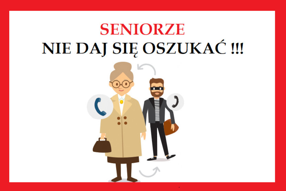 Seniorze nie daj się oszukać