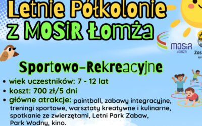 Łomża: Ruszają zapisy na Letnie Półkolonie z MOSiR