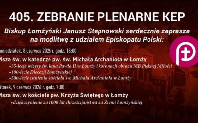 Wiara: W Łomży odbędzie się zebranie KEP. Biskupi zapraszają do wspólnej modlitwy