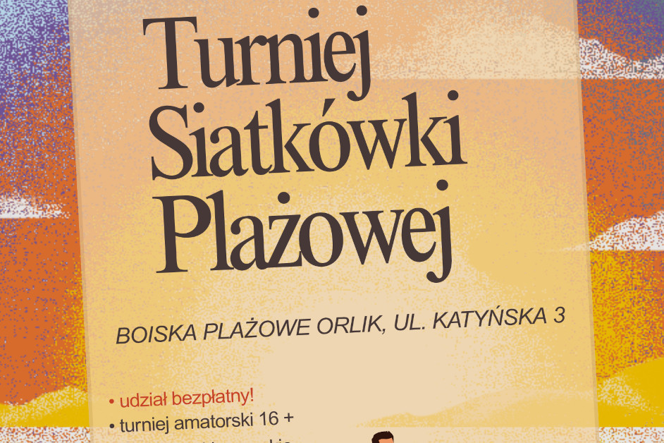 Turniej Siatkówki Plażowej