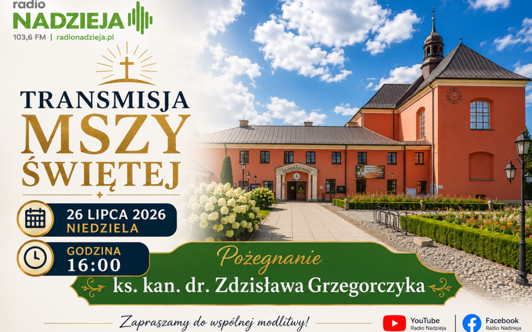 Transmisja: Pożegnanie ks. kan. dr. Zdzisława Grzegorczyka [VIDEO]