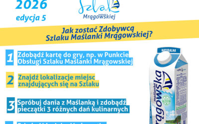 Mlekpol: Ruszyła 5. edycja Szlaku Maślanki Mrągowskiej!