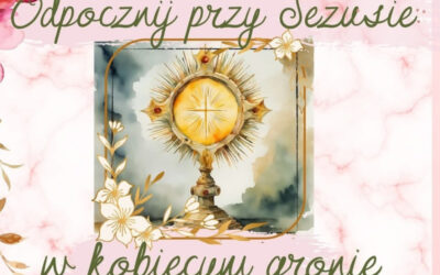 Łomża: Duszpasterstwo Kobiet zaprasza na piątkowe spotkania