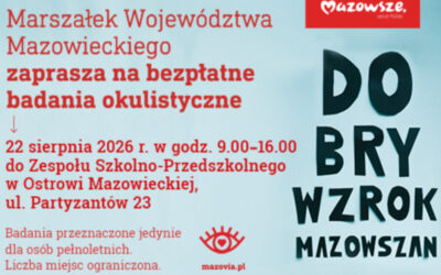 Mazowieckie: Akcja „Dobry wzrok Mazowszan” w Ostrowi Mazowieckiej