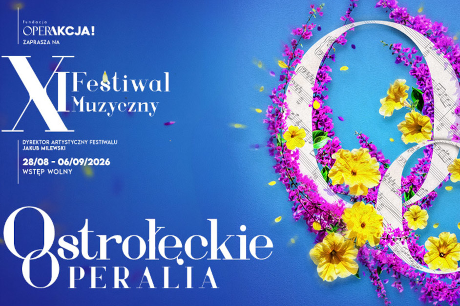 Region: Poznaliśmy szatę graficzną Festiwalu „Ostrołęckie Operalia”