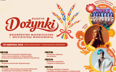 Mazowieckie: Dożynki wojewódzkie w Raszynie już 30 sierpnia!