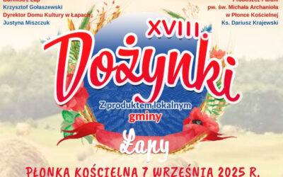 Gmina Łapy: Zaproszenie na Dożynki z produktem lokalnym Gminy Łapy