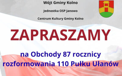 Gmina Kolno: W Janowie po raz kolejny upamiętnią 110. Pułk Ułanów