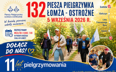 Wiara: Przed nami kolejna pielgrzymka z Łomży do Ostrożnego